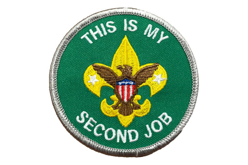 This is My Second Job Spoof Scoutmaster Position Patch