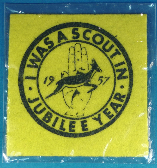 1957 I Was A Scout in Jubilee Year Patch Felt Uncut