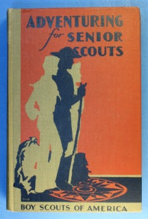 Adventuring of Senior Scouts