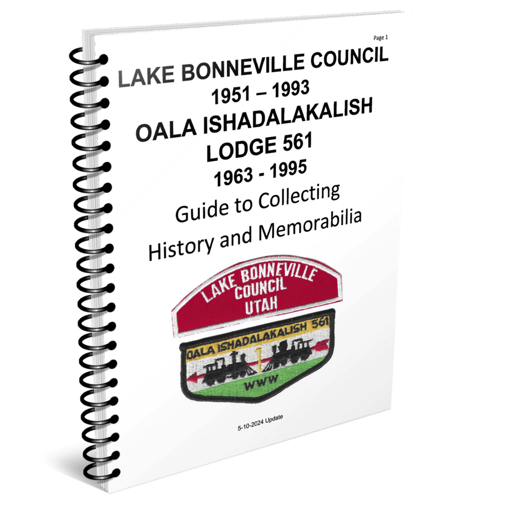 Guide to Collecting Lodge 561 Flaps and Lake Bonneville Council 589 CSPs