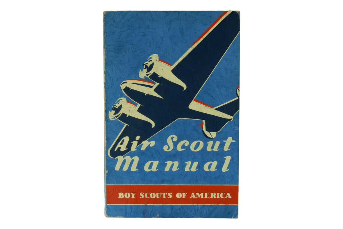 Air Scout Manual 1943 — Eagle Peak Store