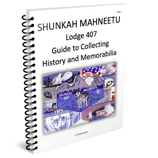 Guide to Collecting - Lodge 407 - Shunkah Mahneetu - Collecting Guide