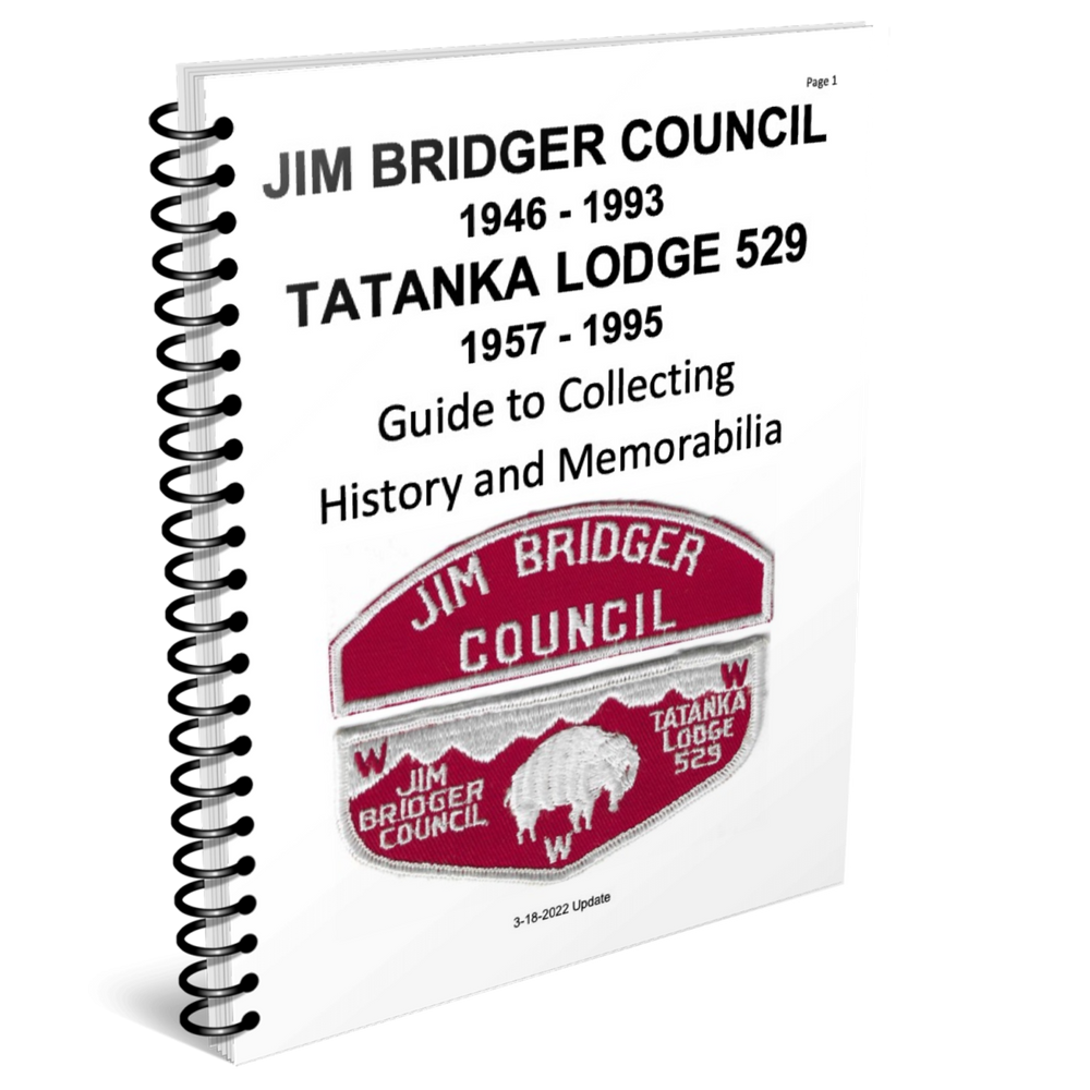 Guide to Collecting - Council 639 - Jim Bridger and Lodge 529 - Tatanka