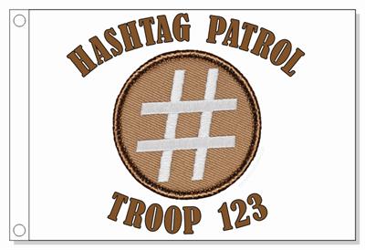 Hashtag Patrol Flag - White