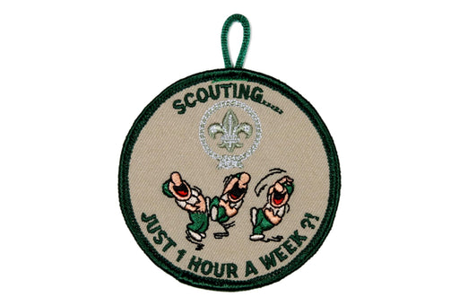 !Scouting Just One Hour a Week Patch - Funny Badge