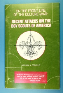 On the Front Line of the Cultue War: Recent Attacks on the Boy Scouts of America