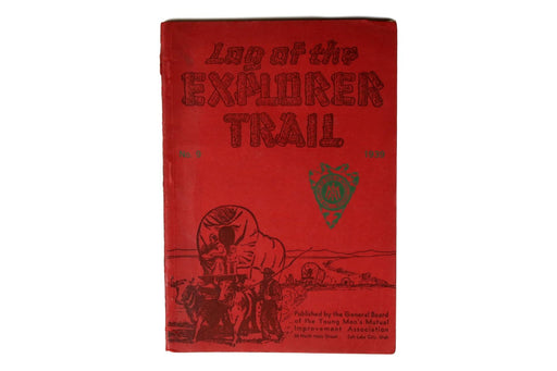 Log of the Explorer Trail Book 1939