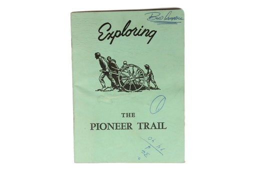 Exploring the Pioneer Trail 1972