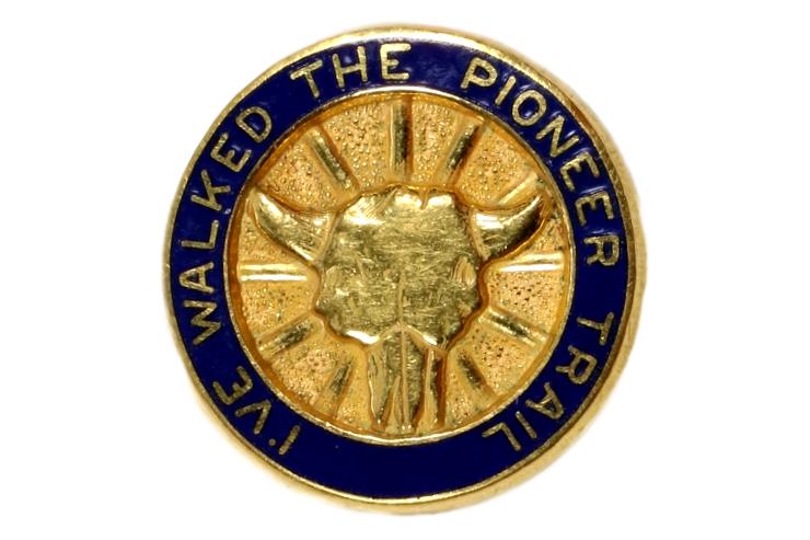 I've Walked the Pioneer Trail Pin