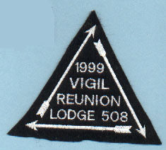 Lodge 508 Vigil Reunion 1999 Patch
