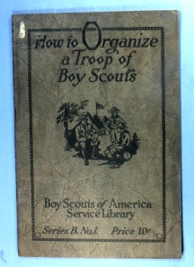 Service Library - How to Organize a Troop of Boy Scouts