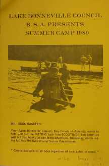 Lake Bonneville Council B.S.A Presents Summer Camp 1980