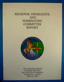Regional Highlights and Nominating Committee Report