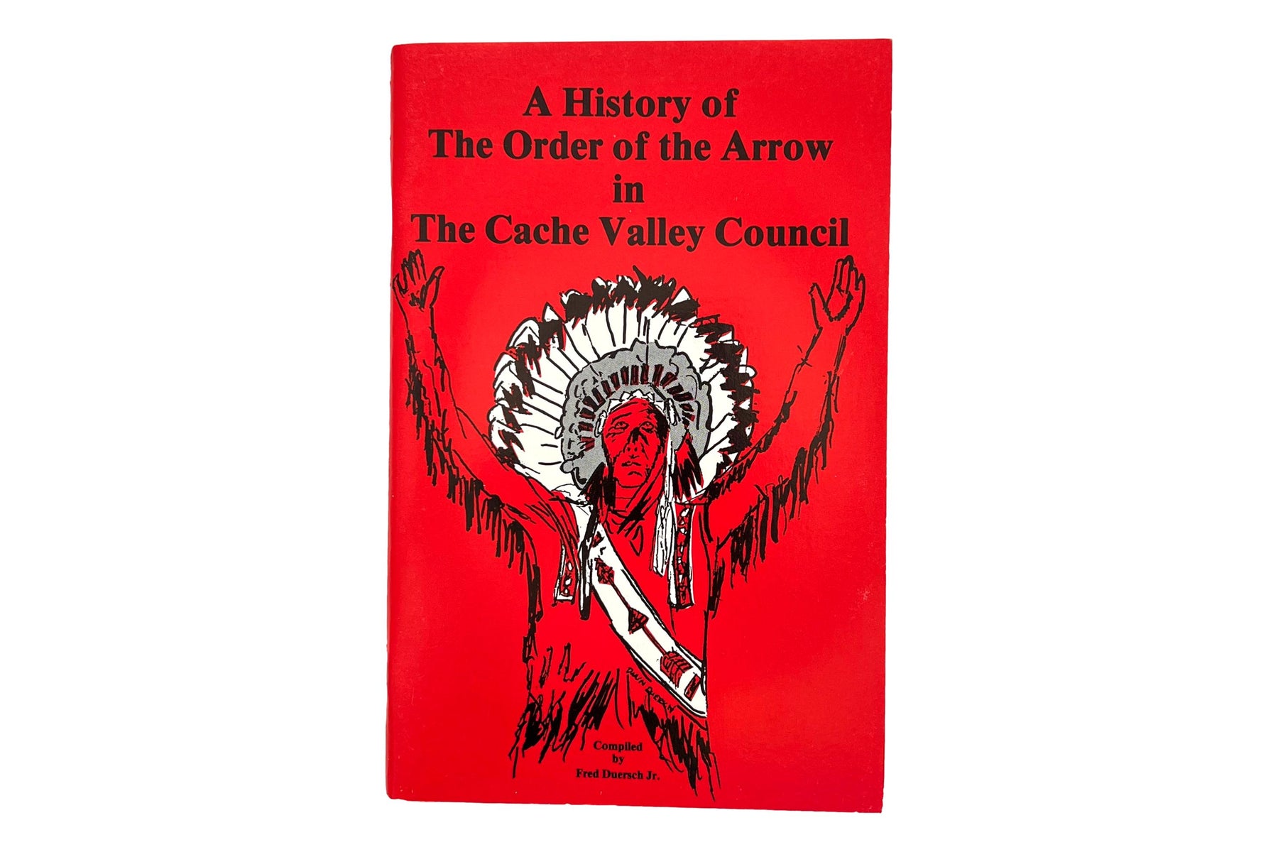 A History of The Order of the Arrow in The Cache Valley Council
