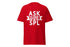 Ask Your SPL T-Shirt