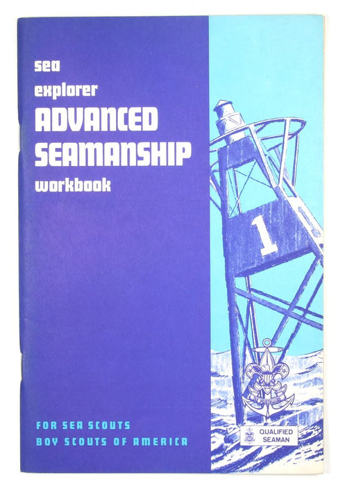 Sea Explorer Advanced Seamanship Workbook 1971