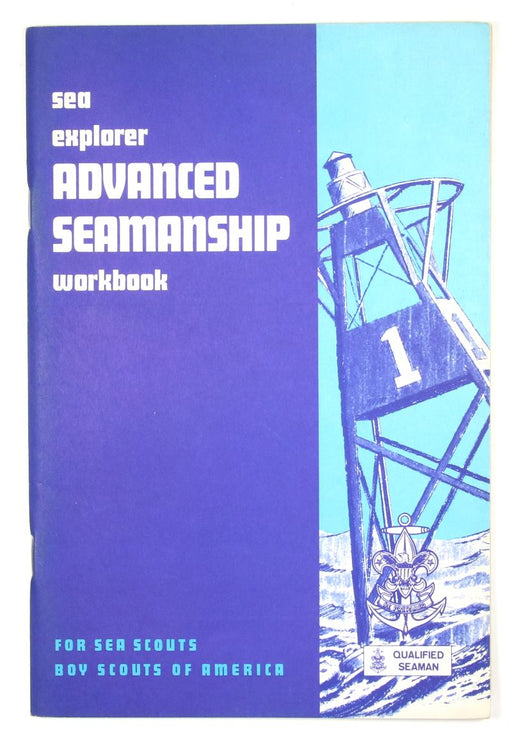 Sea Explorer Advanced Seamanship Workbook 1971